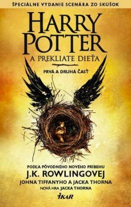 kniha harry potter a prekliate dieťa - j.k. rowlingová